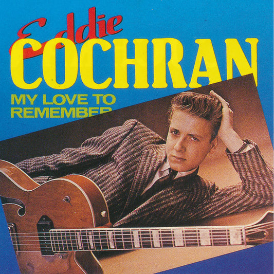 Eddie Cochran : My Love To Remember (CD, Comp, RM)