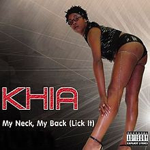 Khia : My Neck, My Back (Lick It) (CD, Single)