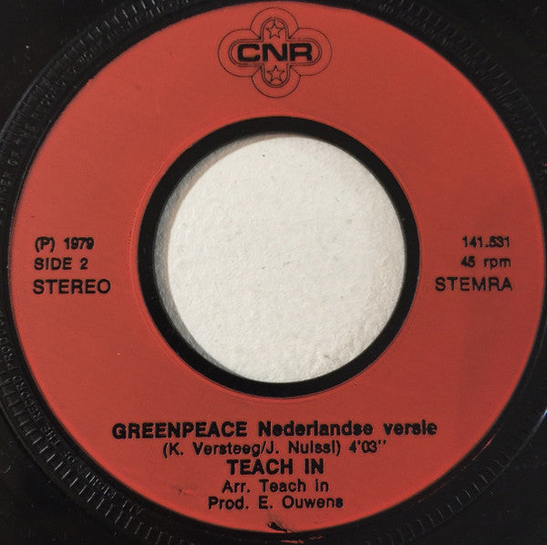 Teach-In : Greenpeace (7", Single, Mou)