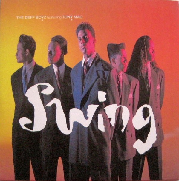 The Deff Boyz Featuring Tony Mac : Swing (CD, Maxi)