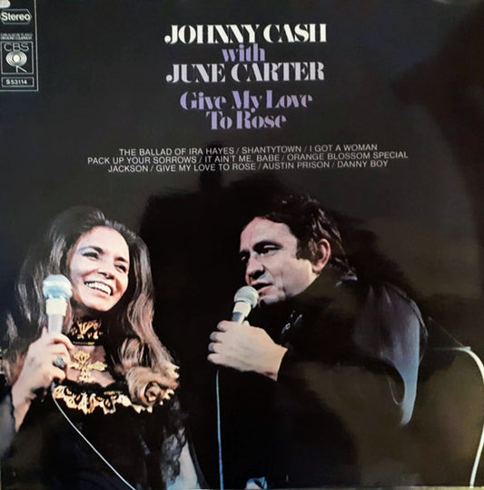 Johnny Cash With June Carter : Give My Love To Rose (LP, Comp)