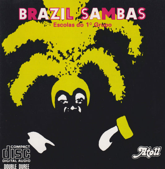Various : Brazil Sambas - Escolas Do 1º Grupo (CD, Comp)