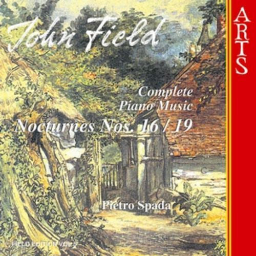 John Field (2), Pietro Spada : Complete Piano Music Vol. 5 Nocturnes Nos. 16 / 19 (CD)