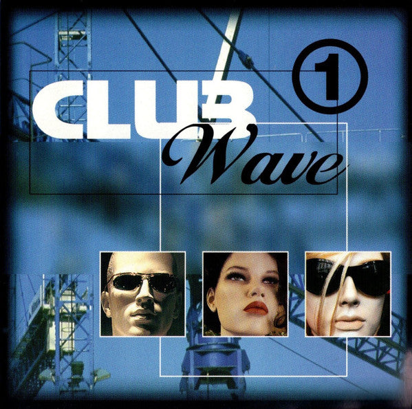 Various : Club Wave 1 (2xCD, Comp)