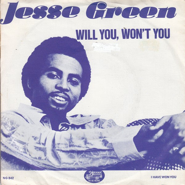 Jesse Green : Will You, Won't You / I Have Won You (7", Single)