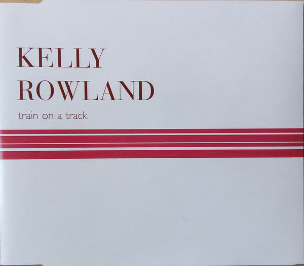 Kelly Rowland : Train On A Track (CD, Single, Promo)