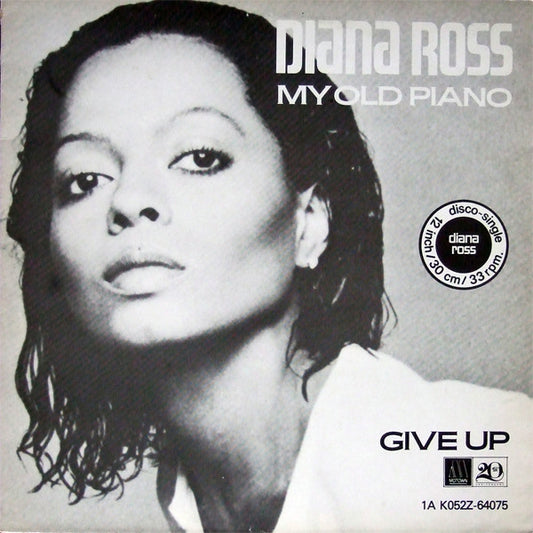 Diana Ross : My Old Piano / Give Up (12", Single)