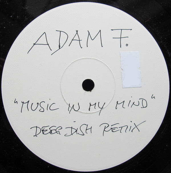 Adam F : Music In My Mind (Deep Dish Remix) (12", Promo, W/Lbl)