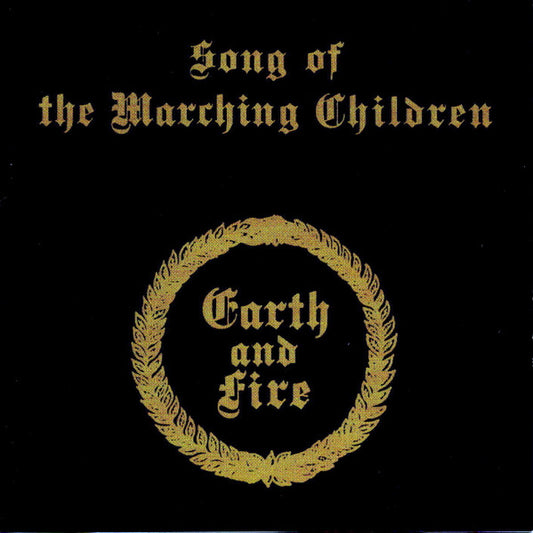 Earth And Fire : Song Of The Marching Children (CD, Album, RE)