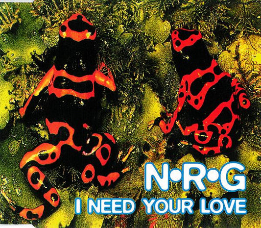 N.R.G. Featuring The Korgis : I Need Your Love (Everybody's Got To Learn Sometimes) (CD, Maxi)