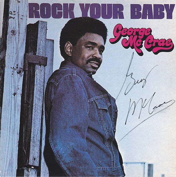 George McCrae : Rock Your Baby (CD, Album, RE)