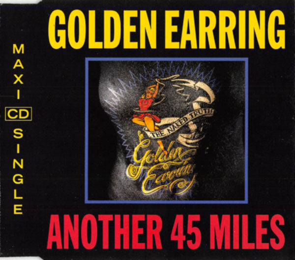 Golden Earring : Another 45 Miles (CD, Maxi)