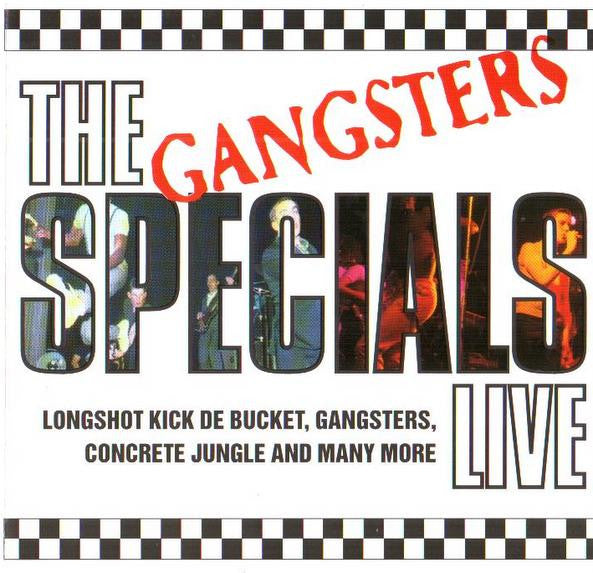 The Specials : Gangsters (CD)
