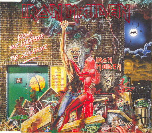 Iron Maiden : Bring Your Daughter.... To The Slaughter (CD, Single)
