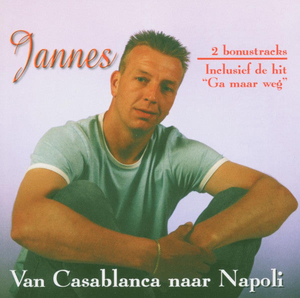 Jannes : Van Casablanca Naar Napoli (CD, Album)
