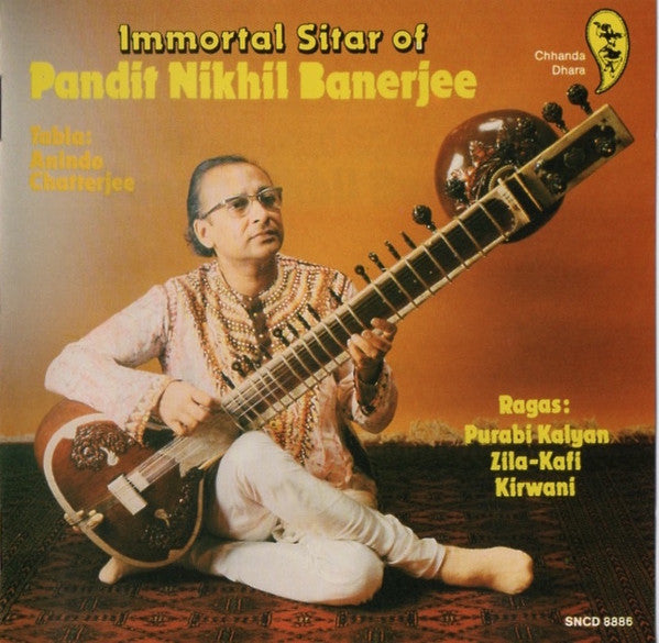 Pandit Nikhil Banerjee* : Immortal Sitar Of Pandit Nikhil Banerjee (CD, Comp)