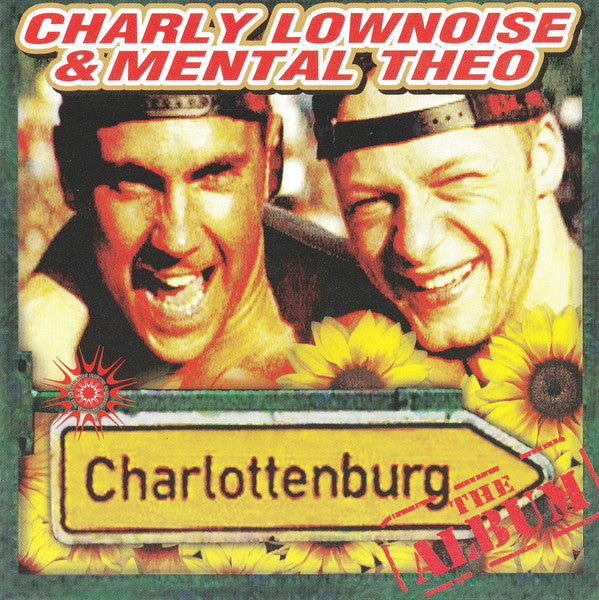 Charly Lownoise & Mental Theo : Charlottenburg (CD, Album)