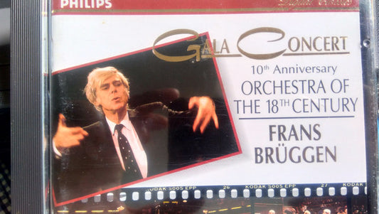 Orchestra Of The 18th Century, Frans Brüggen : Gala Concert 10th Anniversary (CD)