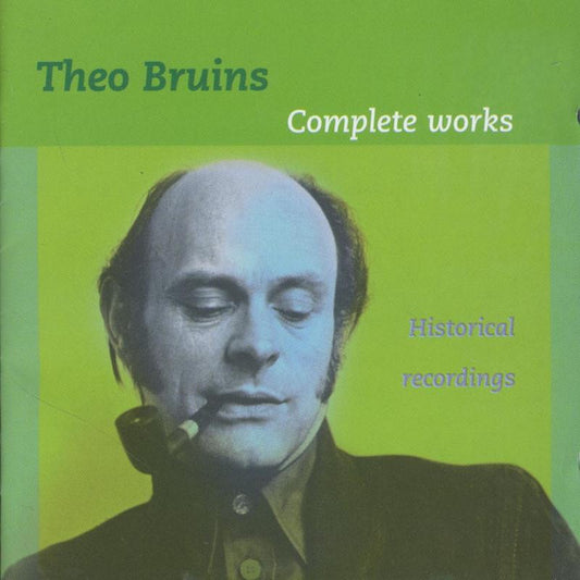 Theo Bruins : Complete Works (Historical Recordings) (CD)