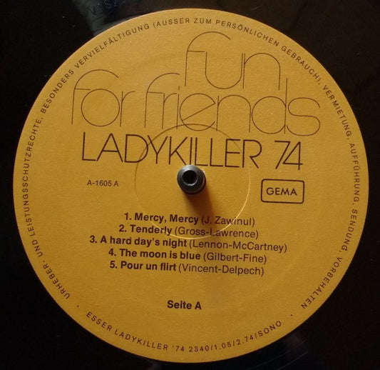 Ladykiller : Fun For Friends - Ladykiller '74 (LP, Album)