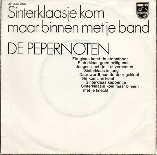 Kinderkoor De Pepernoten : Sinterklaasje Kom Maar Binnen Met Je Band (7", Single)