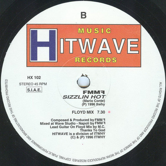 FMMF : Sizzlin Hot (12")