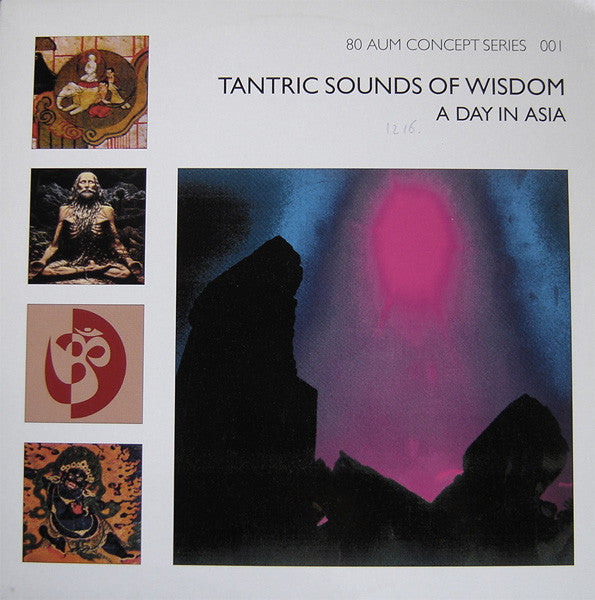 Tantric Sounds Of Wisdom : A Day In Asia (12")