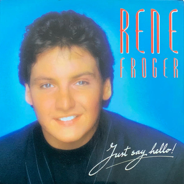 René Froger : Just Say Hello! (CD, Single)
