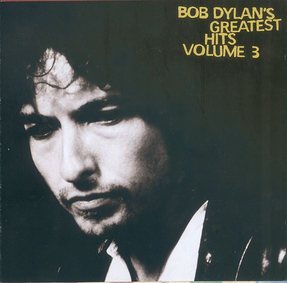 Bob Dylan : Bob Dylan's Greatest Hits Volume 3 (CD, Comp)