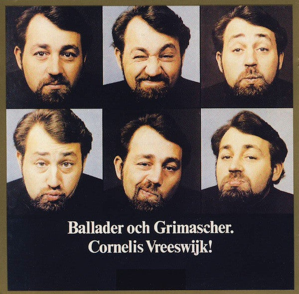Cornelis Vreeswijk : Ballader Och Grimascher (CD, Album, RE)
