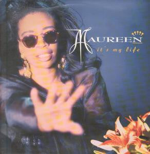 Maureen Walsh : It's My Life (12")