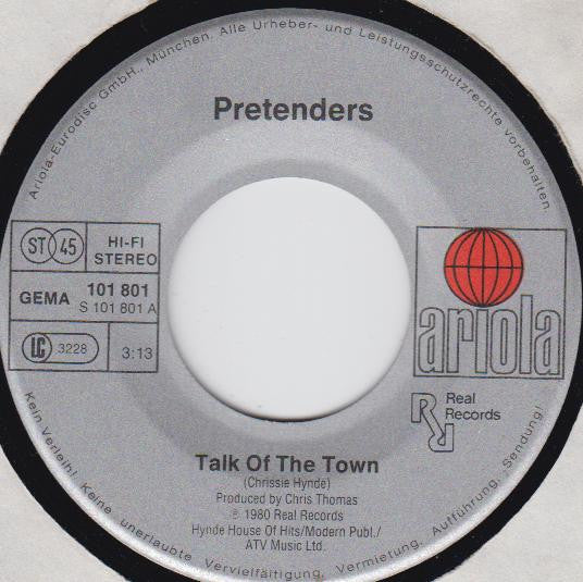 The Pretenders : Talk Of The Town (7", Single)