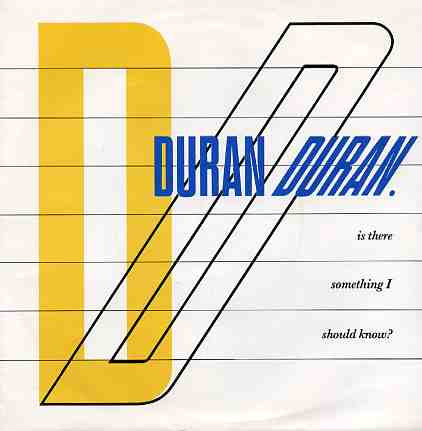 Duran Duran : Is There Something I Should Know? (7", Single)