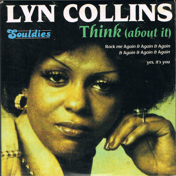 Lyn Collins / 'Sweet' Charles Sherrell : Yes It's You / Rock Me Again & Again & Again & Again & Again & Again / Think About It (CD, Maxi, Car)