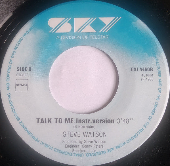 Steve Watson (4) : Talk To Me (7", Single)