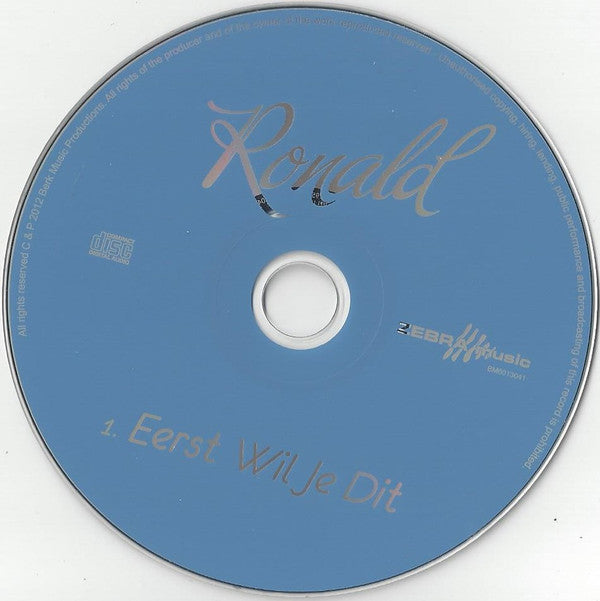 Ronald (8) : Eerst Wil Je Dit (CD, Single)