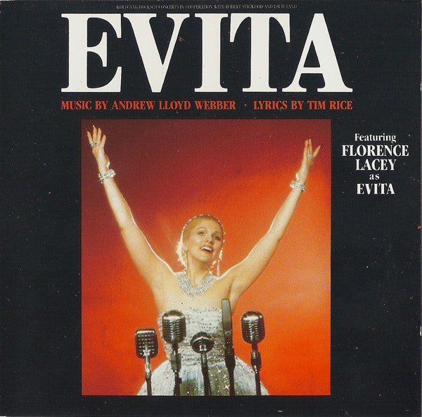 Andrew Lloyd Webber / Tim Rice Featuring Florence Lacey : Evita (Highlights Of The Original Broadway-Production For World Tour 89/90) (CD, Album)