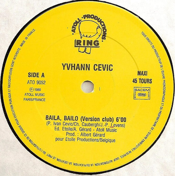 Yvhann Cévic : Baila, Bailo (12", Maxi)