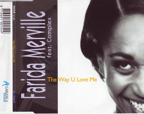 Farida Merville feat. MC Complex : The Way U Love Me (CD, Maxi)