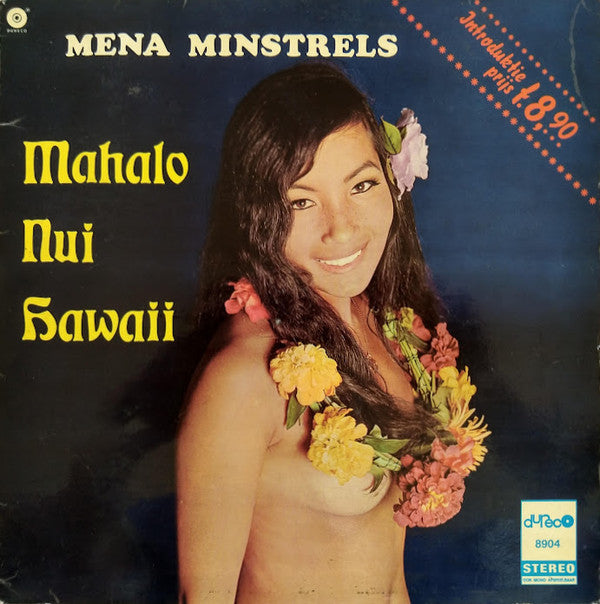 Mena Moeria Minstrels : Mahalo Nui Hawaii (LP, Album, Gat)