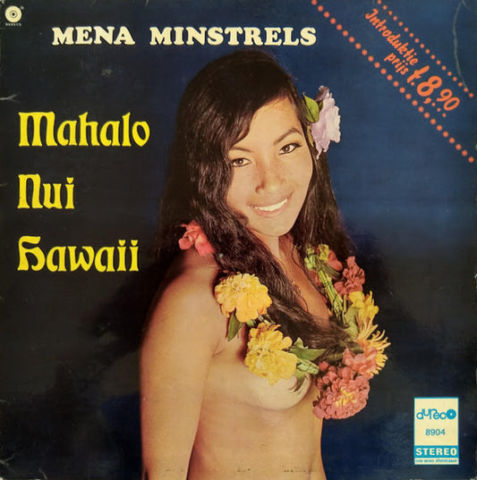 Mena Moeria Minstrels : Mahalo Nui Hawaii (LP, Album, Gat)