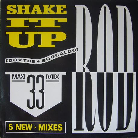 Rod : Shake It Up (Do The Boogaloo) (12", Maxi)