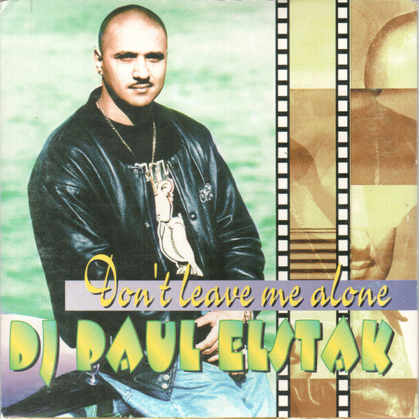 DJ Paul Elstak* : Don't Leave Me Alone (CD, Single)
