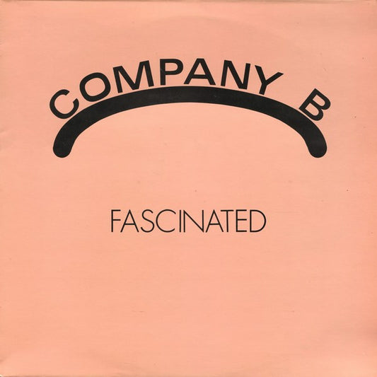 Company B : Fascinated (12", Maxi)