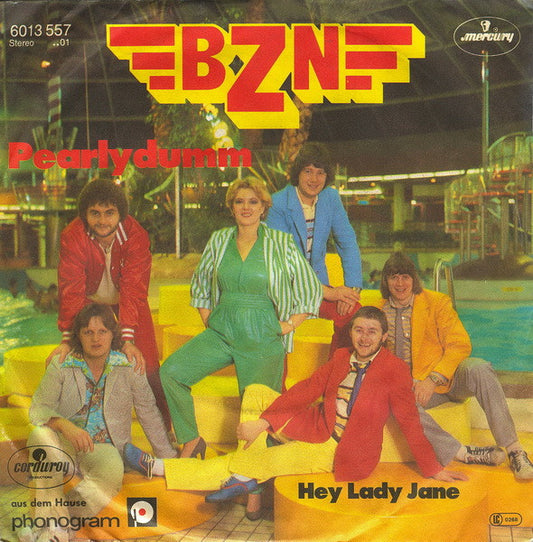 BZN : Pearlydumm (7", Single)