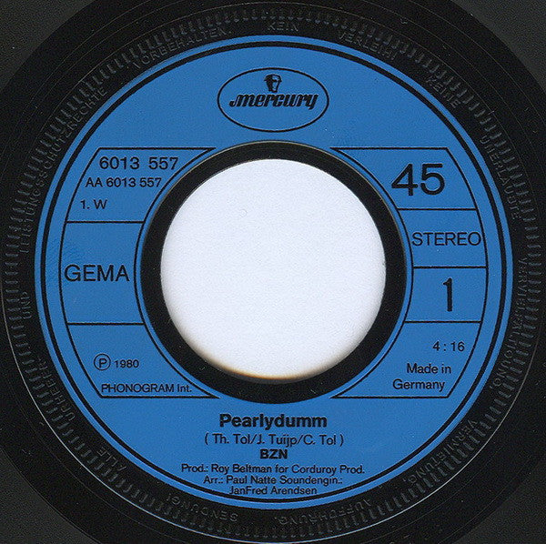 BZN : Pearlydumm (7", Single)