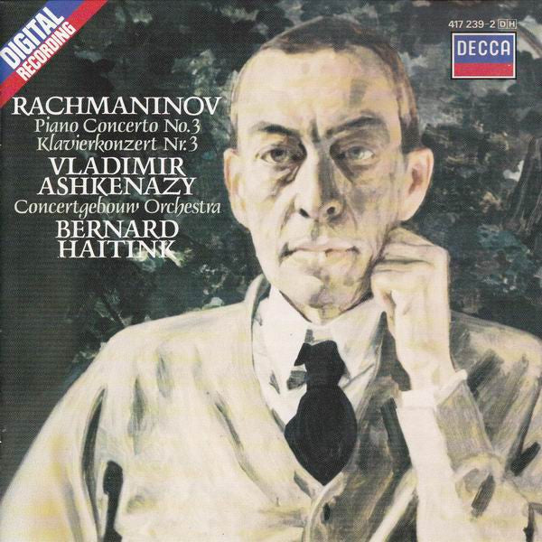 Sergei Vasilyevich Rachmaninoff / Vladimir Ashkenazy / Concertgebouworkest / Bernard Haitink : Piano Concerto No. 3 = Klavierkonzert Nr. 3 (CD, Album)