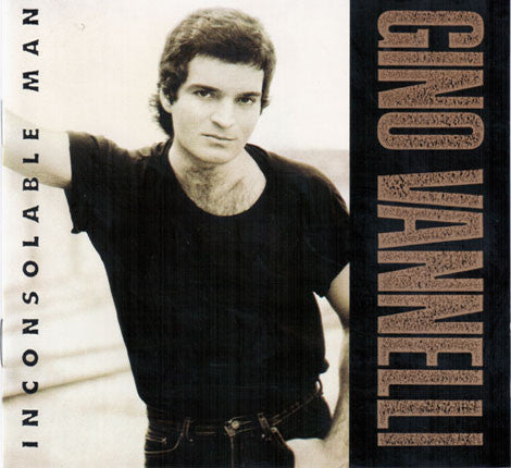 Gino Vannelli : Inconsolable Man (CD, Album)