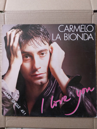 Carmelo La Bionda : I Love You (12")