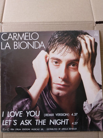 Carmelo La Bionda : I Love You (12")